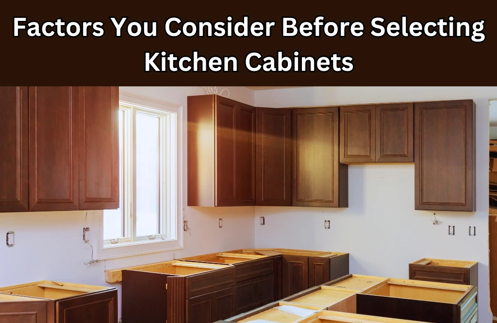 A visual guide highlighting key factors to consider when selecting kitchen cabinets, including style, material, and budget.