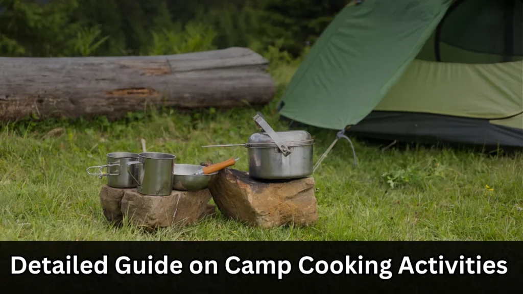 Green tent and camping cookware displayed on rocks next to a log, with the phrase 'detailed guide on camp cooking activities' at the bottom.