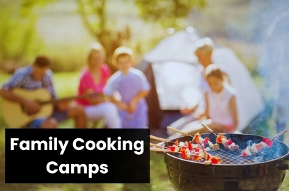 Bring your family together with a cooking camp experience—grilling, bonding, and outdoor fun!