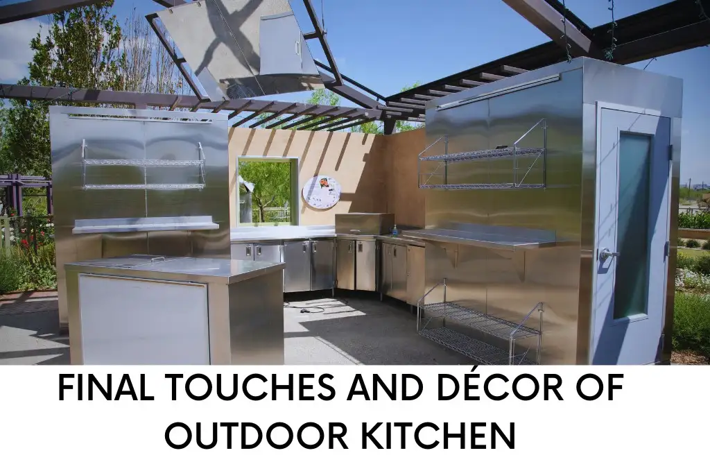 A modern outdoor kitchen with stainless steel appliances and shelves, showcasing the final touches and décor.